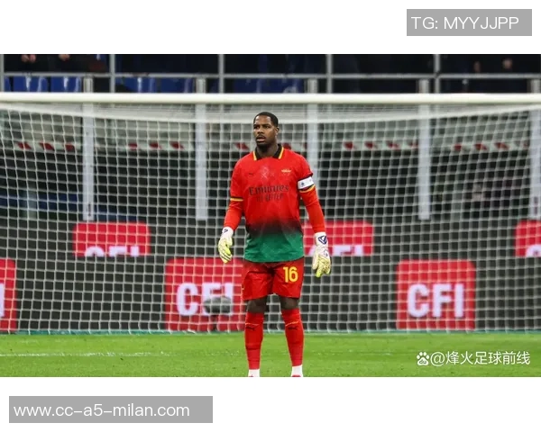 前教练称雨果索萨身材高大技术出众有潜力接替米兰门将迈尼昂 前教练称雨果索萨身材高大技术出众有潜力接替米兰门将迈尼昂